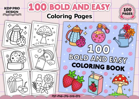 100 Bold and Easy Coloring Book Graphics