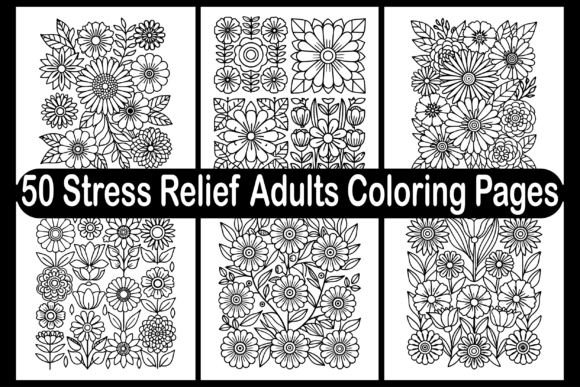 50 Stress Relief Coloring Pages Graphics for Crafting