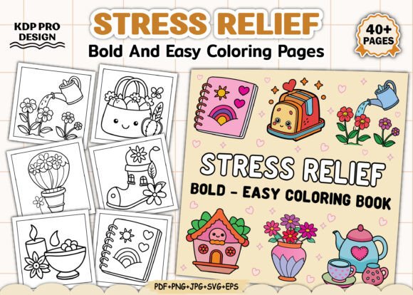 Stress Relief Bold Easy Coloring Book Graphics